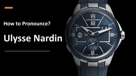 how do you pronounce panerai watch|how to pronounce ulysse nardin.